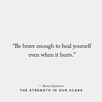 The Strength In Our Scars ✨ Book By Bianca Sparacino